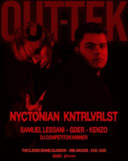 Outtek 006: Nyctonian + Kntrlvrlst