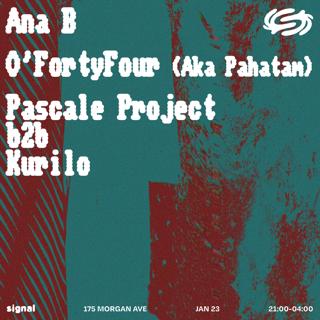 Ana B, O'Fortyfour (Aka Pahatam), Pascale Project B2B Kurilo