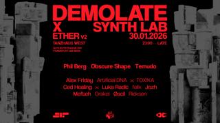 Synthlab X Demolate: Ether V2 W/ Temudo, Obscure Shape & Phil Berg