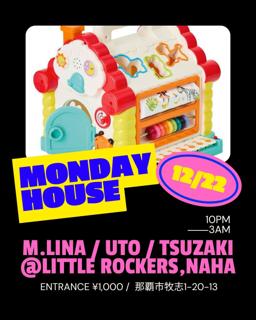 Monday House