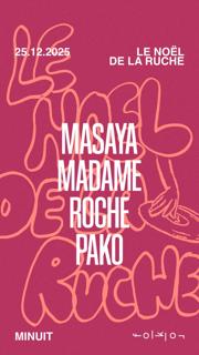 Le Noël De La Ruche /// Masaya - Madame Roche - Pako
