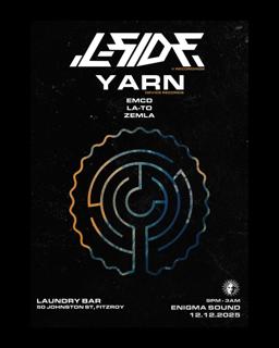 Enigma Sound Presents L-Side (Brazil / V Recordings) + Yarn (Nz / Device Records) Melbourne