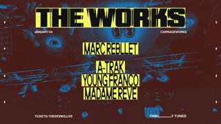 The Works Feat. Marc Rebillet, A-Trak, Young Franco, Madame Reve