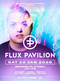 Flux Pavilion (Uk) | Sydney