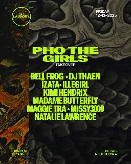 Chinese Laundry Invites Pho The Girls [Full Venue Takeover]