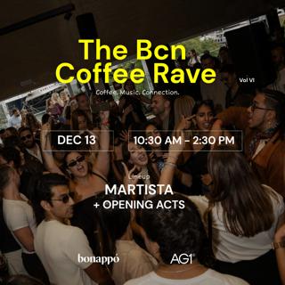 The Bcn Coffee Rave - Vol Vi