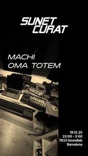 Sunet Curat Pres: Oma Totem Y Machi