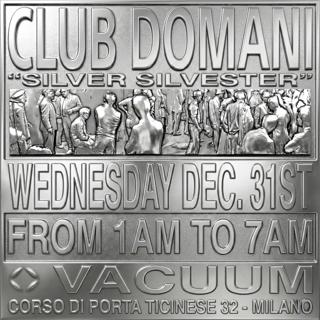 Club Domani Nye - 'Silver Silvester'