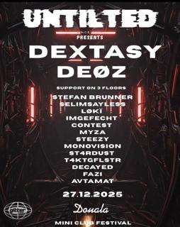 Untilted X Gitterwerk W/ Deøz & Dextasy