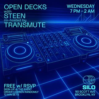 Open Decks With Steen & Transmute