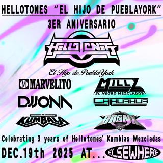 Hellotones 'El Hijo De Pueblayork' 3Er Aniversario