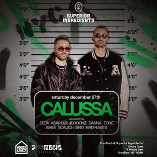 Superior Ingredients House Arrest: Calussa 12/27