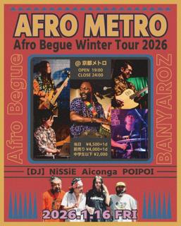 『Afro Metro』-Afro Begue Winter Tour 2026-
