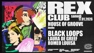House Of Groove Invite: Black Loops, Laura De Greef, Romeo Louisa