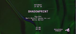 Shadowprint With Pan-Pot, Bart Skils B2B Weska, Boris Werner