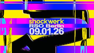 Shockwerk (Vinyl Only) With Tarkno B2B Special Guest, Slin, Xiorro, And Annyrock B2B Lex