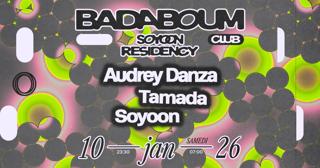 Club — Soyoon Residency: Audrey Danza, Tamada
