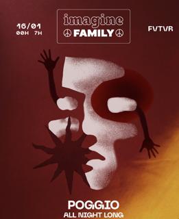Imagine Family: Poggio All Night Long