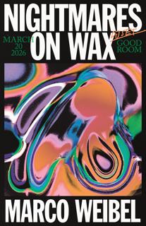 Nightmares On Wax, Marco Weibel