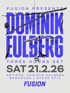 Fusion Pres. Dominik Eulberg