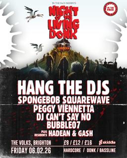 In The Face Presents: Night Of The Living Donk