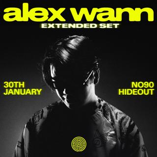 Labyrinth Presents: Alex Wann Extended Set At Hideout