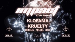 Impact Rave With Klofama & Kruelty