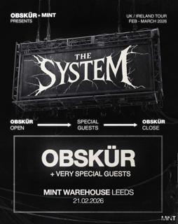 Obskür Presents The System