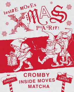 Inside Moves Xmas Party W/ Cromby + Matcha