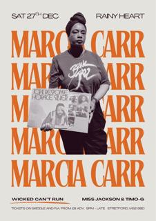 Wicked Can'T Run Presents Marcia Carr