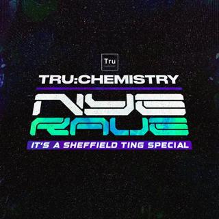 Tru:Chemistry - Nye Rave!