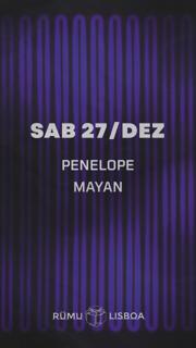 Rūmu Presents: Penelope & Mayan