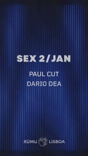 Rūmu Presents: Paul Cut & Dario Dea