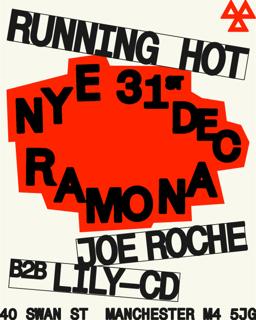 Ramona Nye // Running Hot With Lily C-D B2B Joe Roche