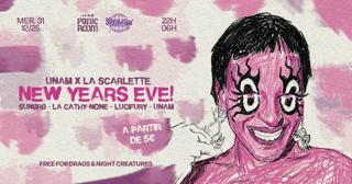 Unam X La Scarlette New Years Eve