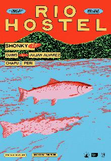 Rio Hostel Presents: Shonky