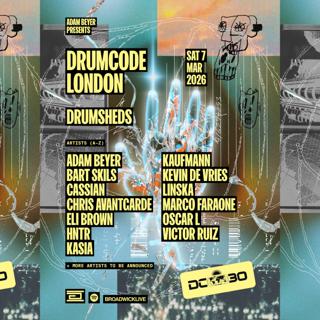 Drumcode - Drumsheds - 7 March