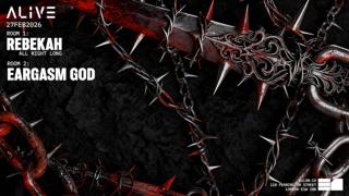 Alive: Rebekah (All Night Long) + Eargasm God