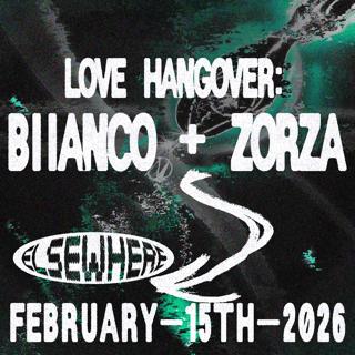Love Hangover: Biianco + Zorza