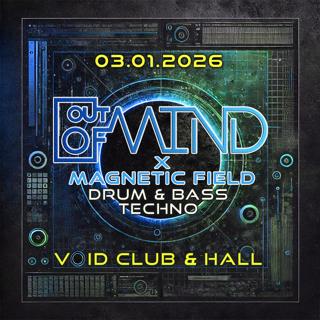 Out Of Mind X Magnetic Field With Dreadnought, Marie Moon, Buktuu, Rene Oldenburg, Honschu Lee