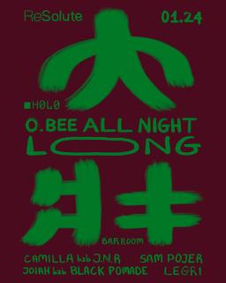 Resolute With O.Bee (All-Night Long)