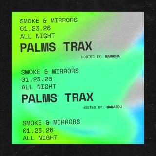 Palms Trax (All Night)
