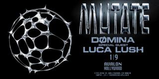 Mutate: Domina & Luca Lush