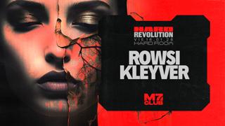 Hard Revolution [Rowsi & Kleyver]