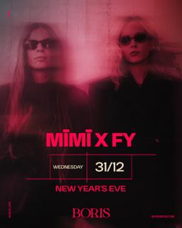 Boris Pres. Mimi X Fy