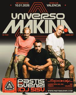 Universo Mákina: Pastis & Buenri & Sisu