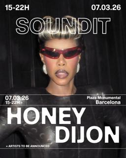 Soundit Plaza: Honey Dijon + Artists Tba