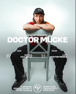 Doctor Mücke // Lion // Bertha // Hida.Douse