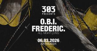 303 Presents O.B.I. & Frederic. (All Night Long)