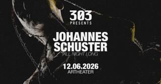 303 Presents Johannes Schuster (All Night Long)